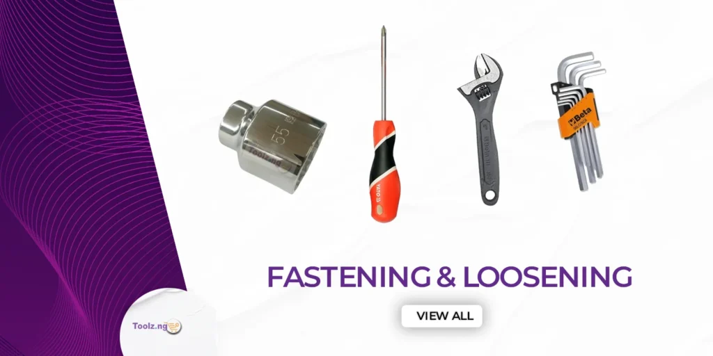 Fastening & Loosening